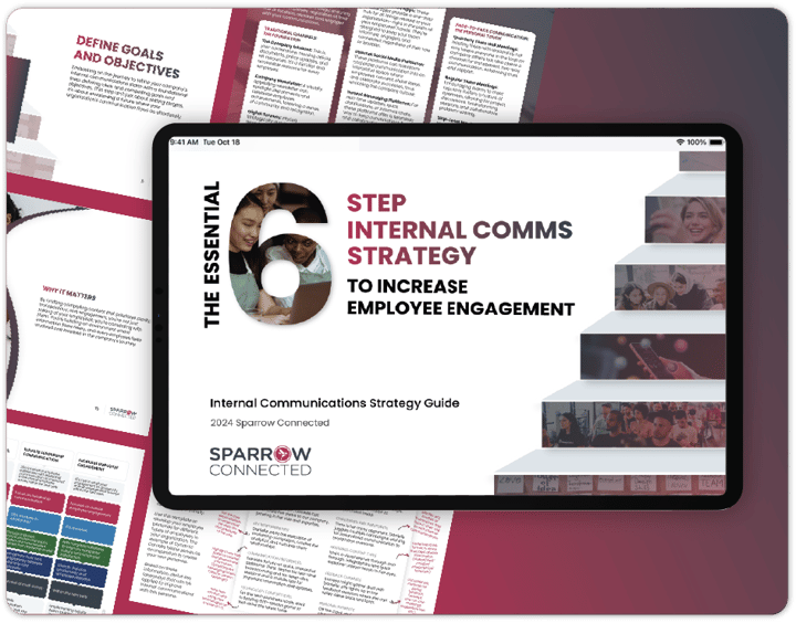 Essential 6-Step Internal Comms Strategy to Increase Employee Engagement